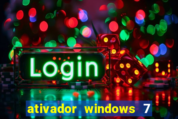 ativador windows 7 ultimate 64 bits download